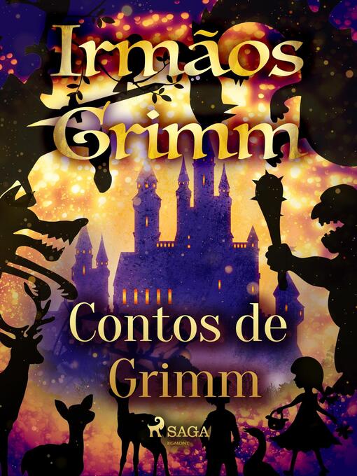 Title details for Contos de Grimm by Irmãos Grimm - Available